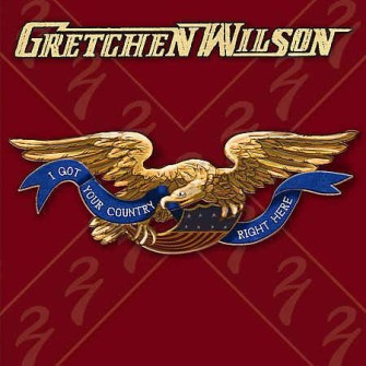 Wilson ,Gretchen - I Got Your Country Right Here - Klik op de afbeelding om het venster te sluiten